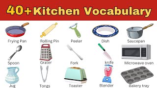 Learn Kitchen Items Names in English | Kitchen Tools Vocabulary Words | Kitchen utensils