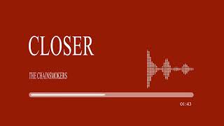 The Chainsmokers - Closer