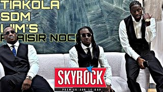 Tiakola, SDM, Liim’s - Plaisir Nocif (Version Skyrock)