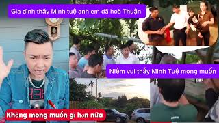 Tin vui cho gia đình Thầy  Thích Minh Tuệ, anh em Hoà thuận vậy là vui lắm rồi