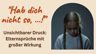 Worte mit Wirkung (15): "Hab dich nicht so, so habe ich es doch gar nicht gemeint!"