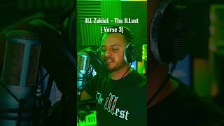 ILL ZakieL - The ILLest ( Verse 3 )