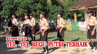 KUMPULAN YEL-YEL REGU PUTRI TERBAIK JAMBORE RANTING CILAMAYA WETAN 2022