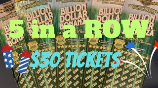 🇺🇸 5 in a ROW 🇺🇸 $30 Tickets 🎆 Billion Dollar Bonanza