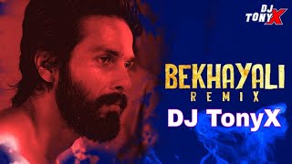 Bekhayali DJ TonyX Remix | Kabir Singh | Sachet Tandon | DJ TonyX | TxVisuals