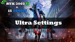 Nvidia Geforce RTX 3060 Ti 8GB + i5 10400f -Benchmark Game - Devil May Cry 5 - 1080P Ultra