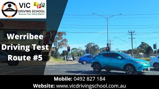 Werribee Driving Test Route #5 | VIC Driving School