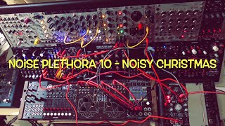 “Noise Plethora 10 - Noisy Christmas” by Friendly Noise