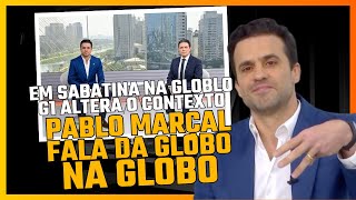 PABLO MARÇAL FALOU NA GLOBO e CHOCOU TODO MUNDO?