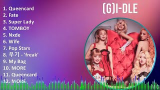 (G)I-DLE 2024 MIX Favorite Songs - Queencard, Fate, Super Lady, TOMBOY