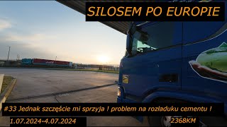 Silosem po Europie #33 Jednak szczęście mi sprzyja ! problem na rozładunku cementu