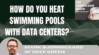 Rock Band to #Energy Rockstar - Interview with Mark Bjornsgaard & Harvesting Heat from #DataCenters