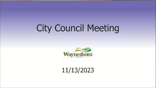 November 13, 2023 Waynesboro City Council Meeting