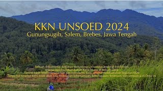 Video Dokumentasi Kegiatan KKN Unsoed 2024 Desa Gunungsugih