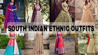 South Indian ethnic outfits || Trending outfit collections