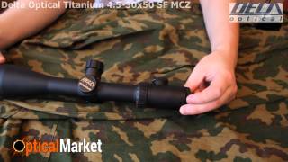 Прицел Delta Optical Titanium 4.5-30x50 SF MCZ - Unboxing