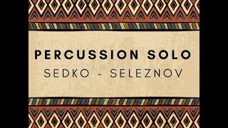 Percussion solo by Eugen Sedko dohola and Alexandr Seleznov cajon