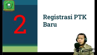 TUTORIAL SIMPATIKA KEMENAG ~ REGISTRASI PTK BARU (VERVAL PTK LEVEL 1)