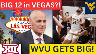 Big 12 Basketball in Vegas? | FOX vs. ESPN | WVU Lands 7’ Big Man!