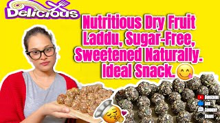 Delicious & healthy dry fruit laddu Full of flavor without added sugar or jaggery😍 ||saba's recipe