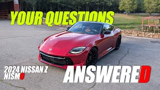 Nissan Z Nismo Your Questions Answered