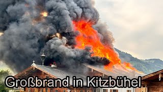 Vollbrand von Bauernhof in Kitzbühel