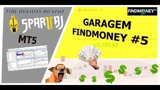 Garagem Findmoney #5  - MT5 é complicado? Tirando Duvidas com a Galera