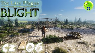 🪓The Last Plague🔥Blight  - Čeština - 06 nova zakladna (1080p60) Cz/Sk