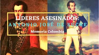 Biografía de Antonio José de Sucre