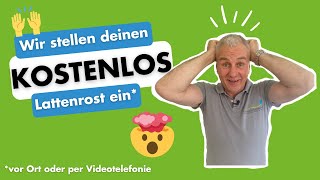 Lattenrost richtig einstellen: Wir helfen kostenlos!