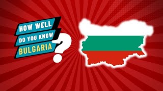 Top 10 Fascinating Facts About Bulgaria You Didn't Know