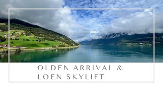 Olden Arrival & Loen Skylift