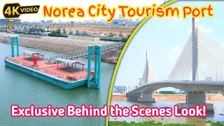 Norea City Tourism Port | Exclusive Behind the Scenes Look!