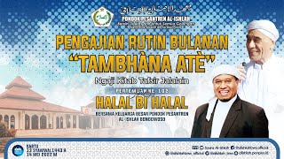 PENGAJIAN TAMBHANA ATE 102 - Syawwal 1443 H / Mei 2022