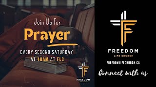 Freedom Life Church | Sunday Morning Prayer | 03-09-2024