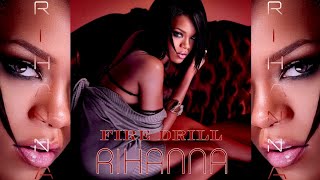 Rihanna - Fire Drill (Demo by Lyrica Anderson) [GGGB Demo]