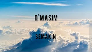 D'Masiv-Semakin | Lirik