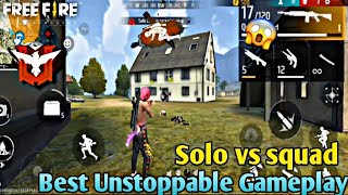 Solo vs squad Best unstoppable 🤯 Gameplay Garena free fire -