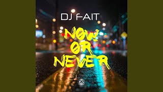 Now or Never (Clubbticket Edit)