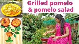 Chakotha |Grilled pomelo |Pomelo fruit salad |outdoor cooking |instant recipes |grapefruit