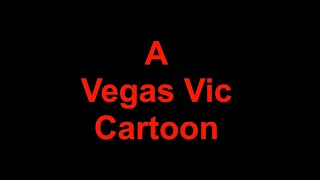 Vegas Vic Cartoon - Trump and Joe