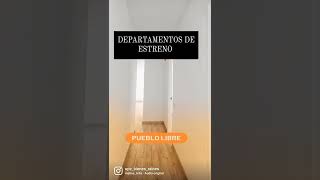 Departamentos de Estreno - Los mejores Precios en Pueblo Libre.