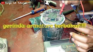 Cara perbaikan gerinda 7 inch kerusakan mati total dan bau hangus || tutorial