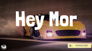 Hey Mor - Ozuna (Lyrics Mix)| Stephen Sanchez, Sia, Central Cee