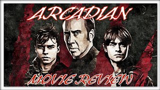 ARCADIAN MOVIE REVIEW