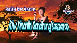 KTW KINANTHI SANDHUNG KASMARAN SL.9 [] Gendhing Jawa Kasmaran