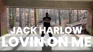 Lovin On Me Jack Harlow Dance Fitness