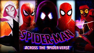 Spider-Man: Across the Spider-Verse - Everything You Need to Know