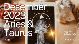 ARIES | TAURUS | Desember 2023 | Tarot Reading | Tarot Psikologi