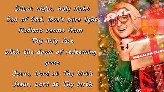 Meghan Trainor - Silent Night (Lyrics)